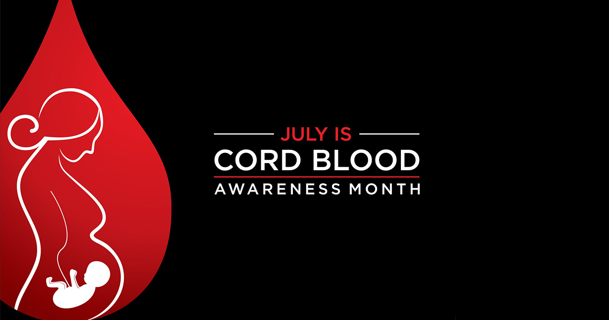Cord Blood gets its own Awareness Month